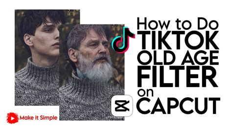 age filter capcut|Age filter